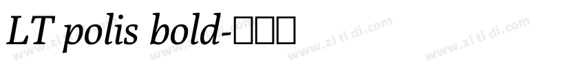 LT polis bold字体转换